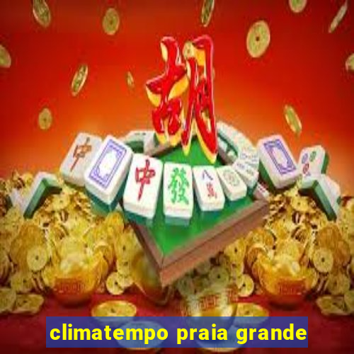 climatempo praia grande